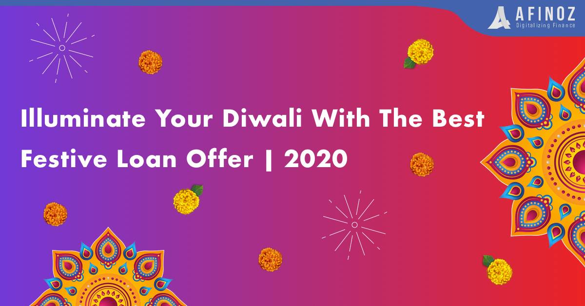 Personal Loan: Illuminate your Diwali with the Best Festive Loan Offer | 2020